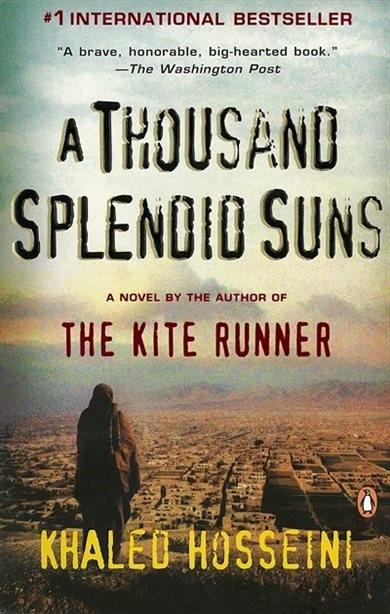 A Thousand Splendid Suns by Khaled Hosseini